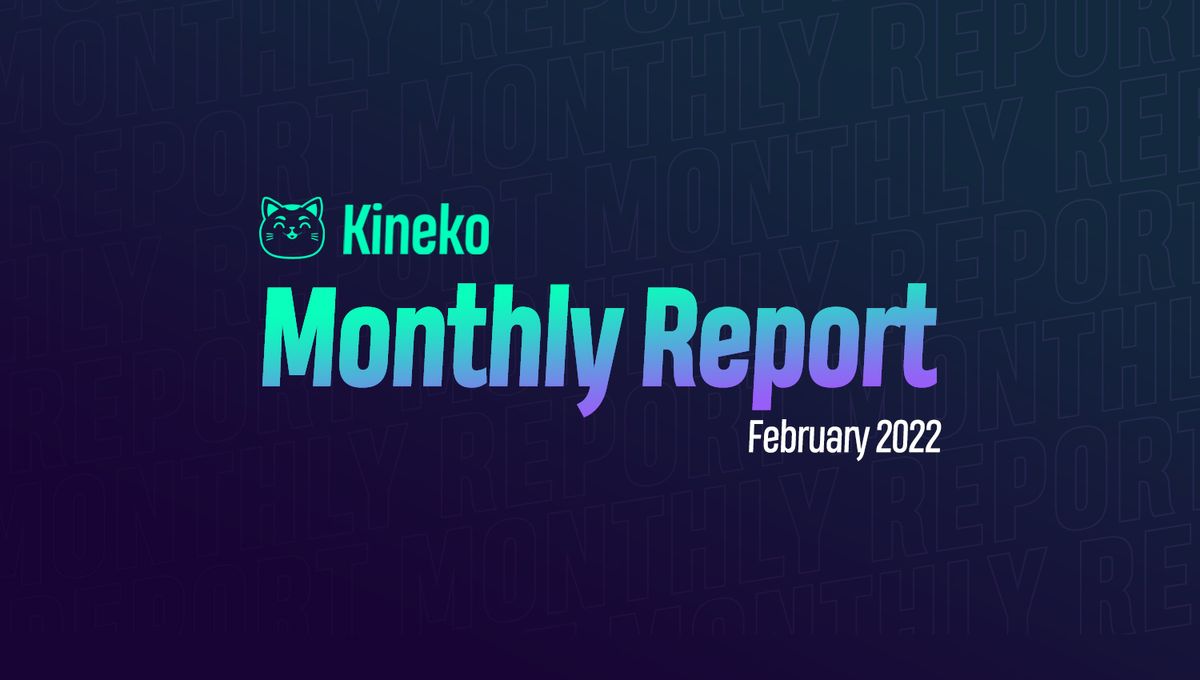 February Monthly Report